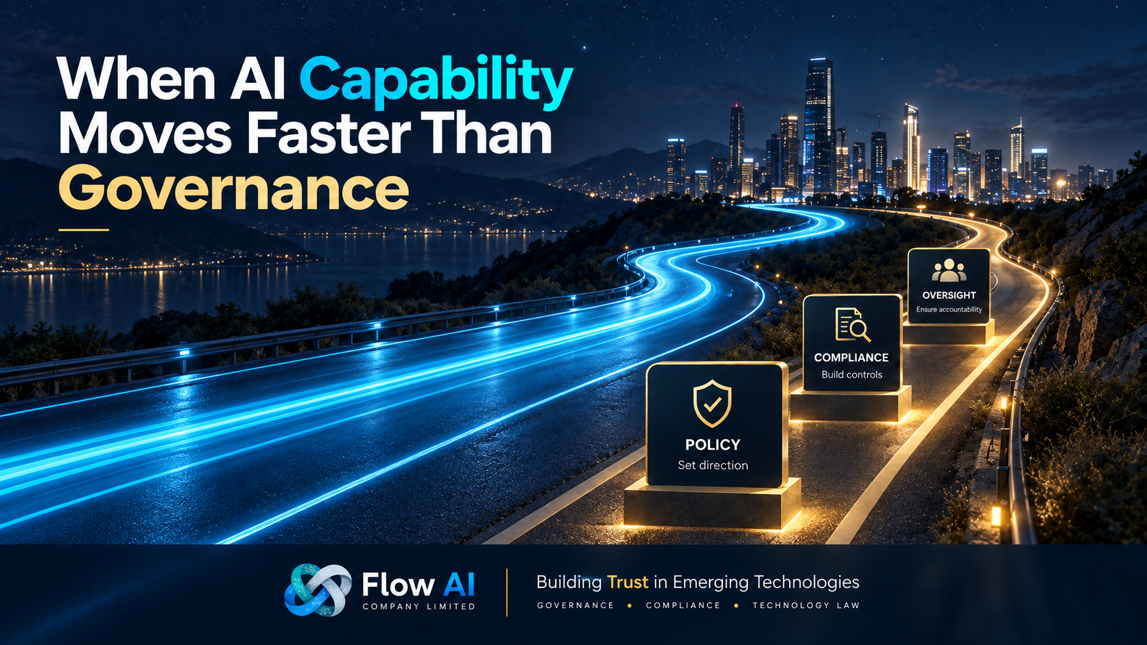 Illustration of a fast-moving road symbolizing AI capability outpacing governance, with signposts for policy, compliance, and oversight representing the need for responsible controls.